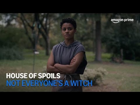 House of Spoils | Not Everyone's A Witch | Amazon Prime