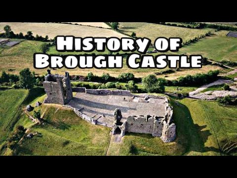 History Of Brough Castle Cumbria UK