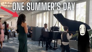 I played One Summer's Day from Spirited Away on piano at a wedding