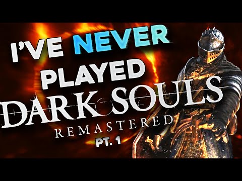 FORCED to play Dark Souls (and enjoying it)