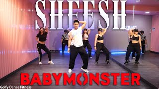 [KPOP] BABYMONSTER - ‘SHEESH’ | Golfy Dance Fitness / Dance Workout | คลาสเต้นออกกำลังกาย