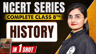 Complete NCERT Class 8th History in One Shot | NCERT Series for MPPSC and All State Exam | MP Exams