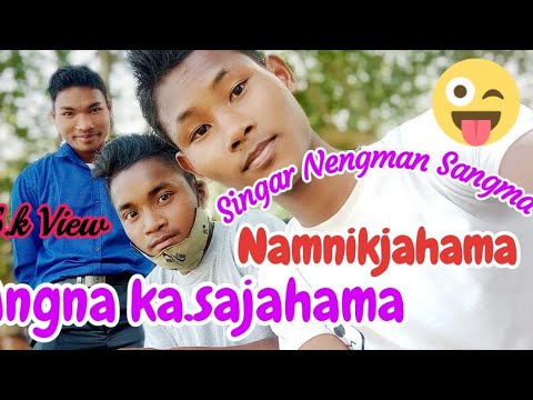 Namnikjahama angna ka.sajahama music audio garo song