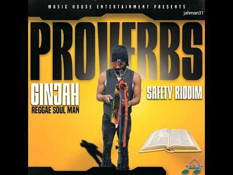 Ginjah - Proverbs【Safety Riddim】Mar 2025