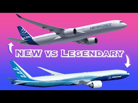 A350 vs 777: Wide Body Aircraft Comparison