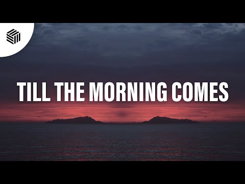 Blaze U, feva. & MVNA - Till The Morning Comes (ft. Chris Crone)