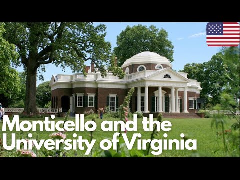 Exploring Monticello and the University of Virginia: A Journey Through History