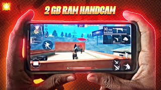 2 Gb Ram 😭 My Low Device Phone Free Fire Handcam Free Fire Headshot Highlights - Garena Free Fire