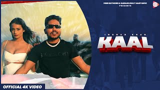 Kaal - Irshad Khan ( Official Video ) New Haryanvi Song 2024 | Haryanvi Hip Hop Song