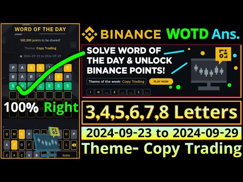 Copy Trading WOTD | Binance New WODL Answers Today | All Letters Word of the day