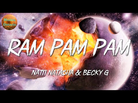 ♩ Natti Natasha x Becky G - Ram Pam Pam | Nio Garcia, TINI, Bad Bunny (Letra\Lyrics)