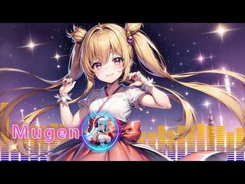 [Kawaii Future bass]Mugen~無限~『Free Music』