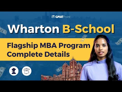 Wharton B-School flagship MBA Program | Program overview, Fee Structure, Job Prospects