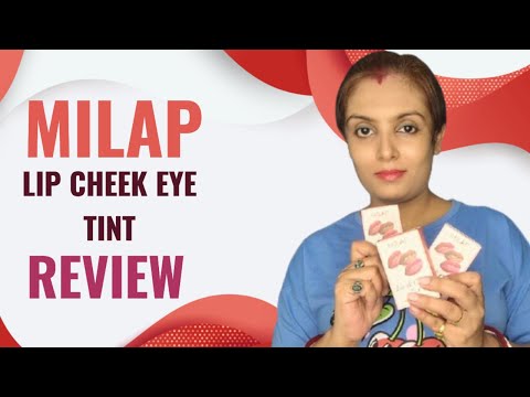 MILAP Cosmetics LIP CHEEK EYE TINT Review | 3 in 1 Lip Cheek Tint | GROWING SILENTLY