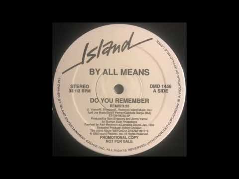 By All Means – Do You Remember (Promo 12" Remix)