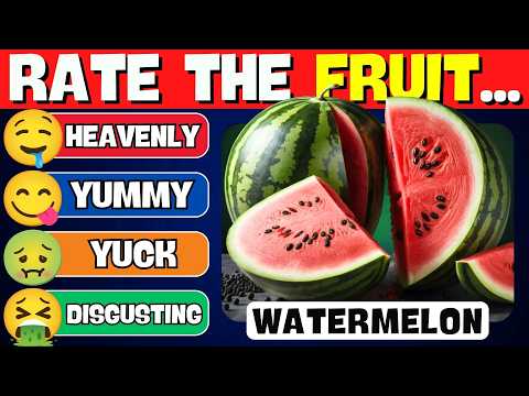 Rate The Fruit 🍉🥝🍌 | Random Quizzes