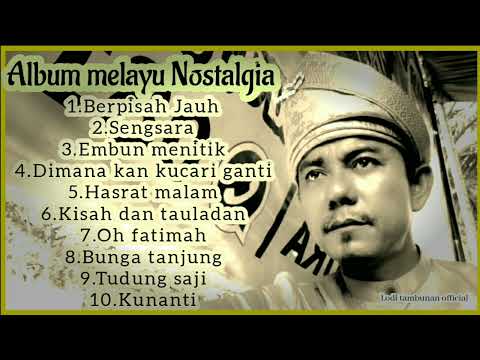 Full Album Melayu Nostalgia4_@Lodi tambunan Official