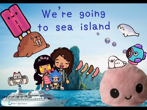 Toca Boca: We’re going to sea island || Summer Fun day 3 || S1 EP.7 Toca Boca World Series ||