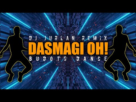 DjJurlan Remix - Dasmagi Oh! (Budots Dance) [Official Visualizer]