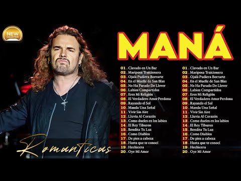 GRANDES ÉXITOS DE MANÁ ~ Mana Éxitos Mix 30 Super Éxitos Románticas Escuchados ~ Rock Español