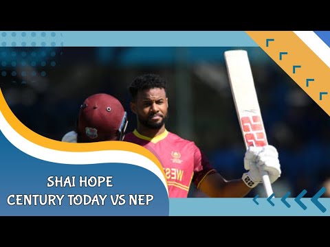 Shai Hope century today vs Nep || Shai Hope 132 runs today || #shai hope #wivsnep #worldcup