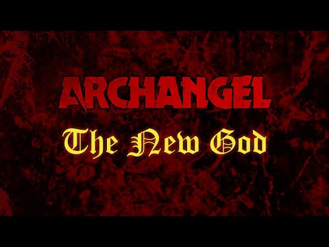 ARCHANGEL - The New God (Official Video)