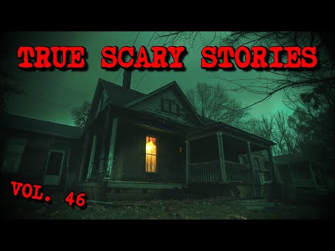 10 TRUE SCARY STORIES [Compilation Vol. 46]