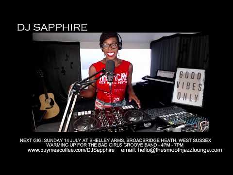 Smooth Jazz and Soul with DJ Sapphire on 1 July 2024