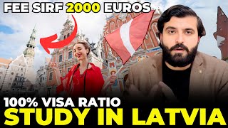 Study in Latvia 2025 | Low Tuition Fee | Complete Process