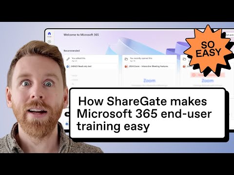 How ShareGate Makes Microsoft 365 end-user training easy