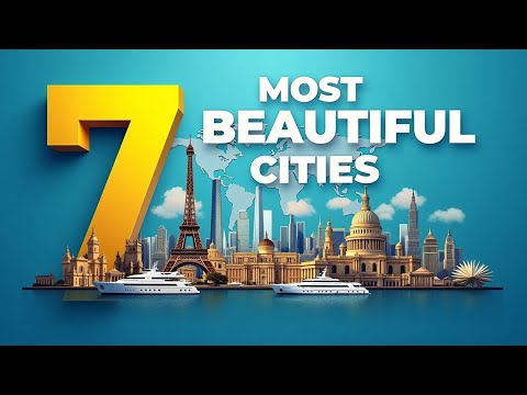 Top 7 most beautiful cities in the world | urban wonders!