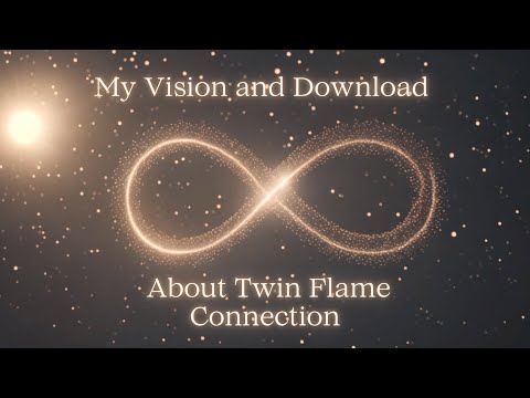 Twin Flame Epiphany! ❤️‍🔥❤️‍🔥 - My Vision download on how Twin Flame Energy Works 💖💖