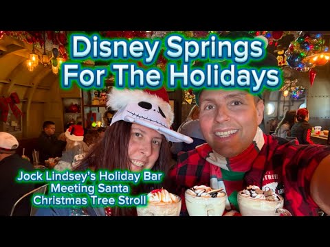 Holiday Time at Disney Springs!! Jock Lindsey’s Holiday Bar, Santa & The Christmas Tree Stroll!!