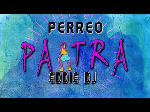 PERREO PA TRA EDDIE DJ