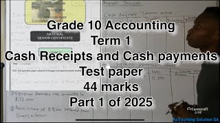 Grade 10 Accounting Term 1 | Introduction of Cash Receipts Journal and Cash Payment Journal