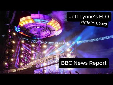 Jeff Lynne’s ELO: The Final Spaceship Landing at Hyde Park 2025