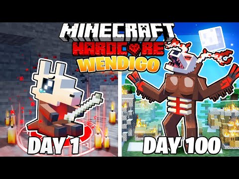 I Survived 100 DAYS as a WENDIGO in HARDCORE Minecraft!