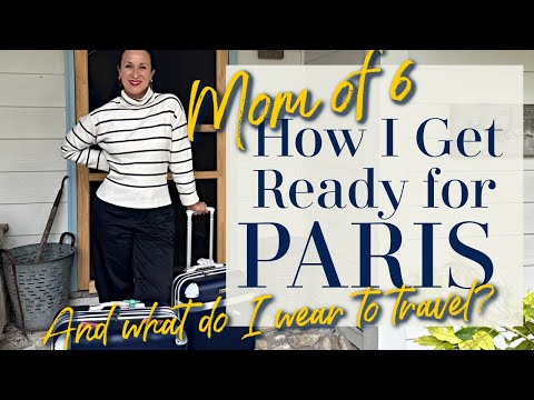 How I Get Out the Door for PARIS with a big family and WHAT do I wear to travel?