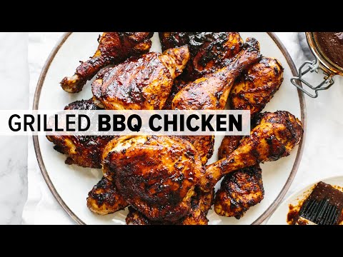 BBQ CHICKEN | ultimate barbecue chicken on the grill!