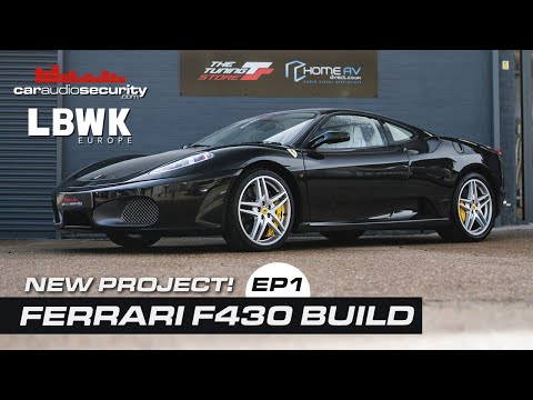 Ferrari F430 Liberty Walk Project EP1 | Car Audio & Security