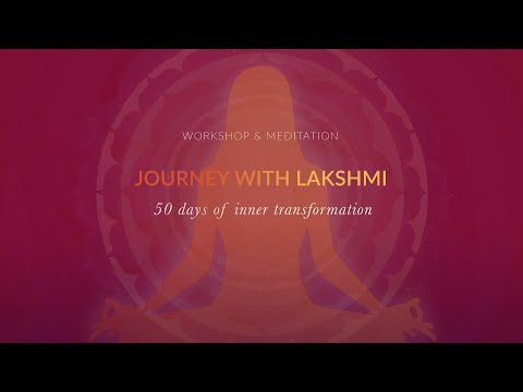 Meditative Journey with Lakshmi - Introduction