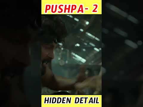 Pushpa Movie Hidden details -2 || #shorts #ytshorts #unknownhiddendetailinpushpamovie