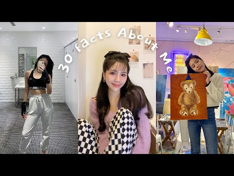 30 Facts About Me｜ 畢業學校？現在工作？為什麼想當Youtuber? 怎麼開始健身？如何維持身材&培養自信？未來規劃？