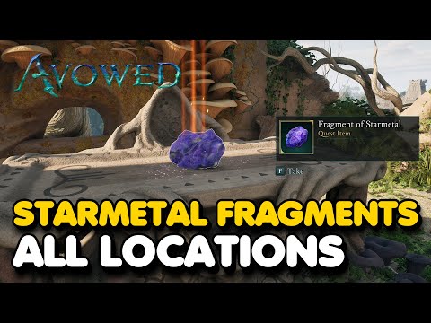 Avowed - All Fragments of Starmetal Locations (Forged of Star-Stuff Quest Guide)