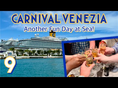 Carnival Venezia: Another amazing day at sea! | PART 9, January 2024