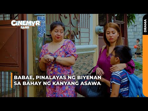 Babae, pinalayas ng biyenan sa bahay ng kanyang asawa | Cinemyr Films