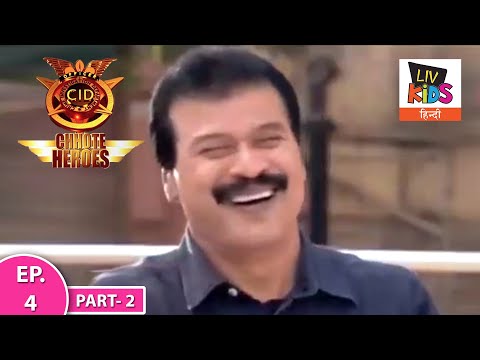 CID Chhote Heroes |सी. आई. डी. छोटे हीरोज़ |Episode 4 |Horrifying Summer Camp - Part 2 |Full Episode