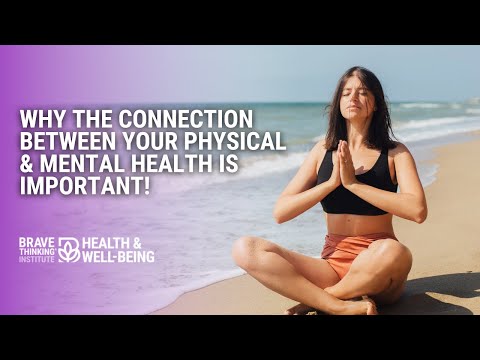 The Important Connection Between Your Physical & Mental Health |Jennifer Jiménez-Health & Well-Being