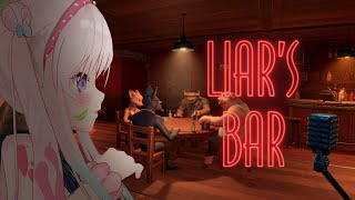 【 Liar's Bar 】Let's Gamble【 iofi / hololiveID 】