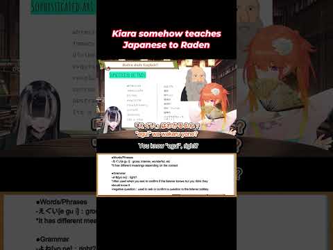 【Learn Japanese with Hololive clip | Jp/Eng sub】Kiara somehow teaches Japanese to Raden #shorts